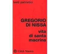 La vita di santa Macrina