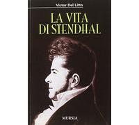 La vita di Stendhal