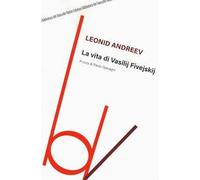 La vita di Vasilij Fivejskij