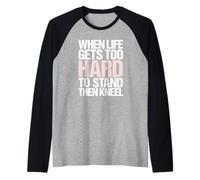 La Vita Diventa Troppo Difficile per Stare Piedi Religiosa Maglia con Maniche Raglan