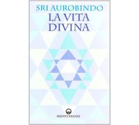 La vita divina, (2 Volumi)