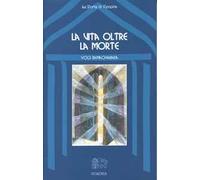 La vita oltre la morte