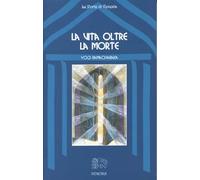 La vita oltre la morte