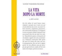 La vita dopo la morte e altri scritti