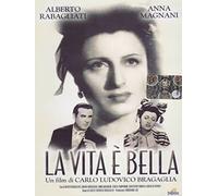La vita è bella – Anna Magnani, Alberto Rabagliati, Maria Mercader – DVD