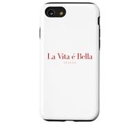 La Vita é bella Italia La vita è bella Italia viaggio Italia Custodia per iPhone SE (2020) / 7 / 8