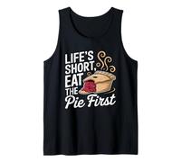 La Vita è Breve Eat Pie Primo Dessert Umorismo Canotta