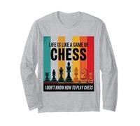 La vita è come gli scacchi, ma non ho idea di come funzioni questo gioco Maglia a Manica