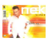 La Vita E (Eiffel 65 Remix)/Ne CD Nek - 0685738454129