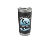 La vita è facile basta aggiungere acqua Jet Ski Sport acquatici Jet Skiing Bicchiere termico in acciaio inox doppia parete