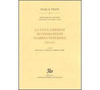 La vita e i sermoni di Chiara Bugni clarissa veneziana (1471-1514)