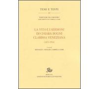 La vita e i sermoni di Chiara Bugni clarissa veneziana (1471-1514)