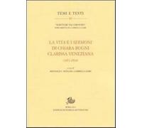 La vita e i sermoni di Chiara Bugni clarissa veneziana (1471-1514) - Muell...