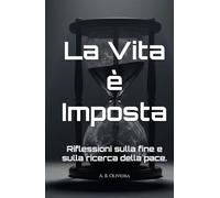 La Vita è Imposta: Riflessioni sulla fine e sulla ricerca della pace.