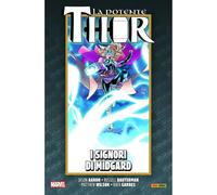 LA VITA E LA MORTE DELLA POTENTE THOR 4 I SIGNORI DI MIDGARD PANINI