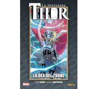 La vita e la morte della potente Thor. Vol. 1: La dea del tuono