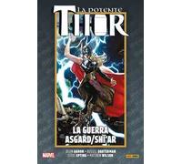 La vita e la morte della potente Thor. Vol. 5: La guerra Asgard/Shi'ar