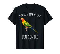 La vita è meglio con un amante degli uccelli del sole Conure Maglietta