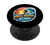 La vita è meglio quando si surf Surfer Surfing Surfboard Citazione PopSockets PopGrip Adesivo