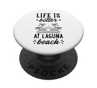 La vita è migliore a Laguna Beach California Family Spring Trip PopSockets PopGrip Adesivo