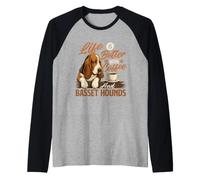 La Vita è Migliore con caffè e Basset Hounds - Basset Hound Maglia con Maniche Raglan