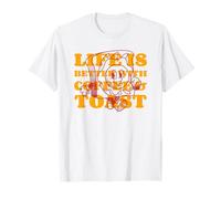 La Vita è Migliore con caffè e Pane tostato (Grafica Divertente) Maglietta
