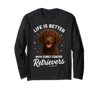 La Vita è Migliore con Curly Coated Retriever Maglia a Manica