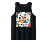 La Vita è Migliore con Gli Uccelli Divertenti Colorati Simpatici Animali Canotta