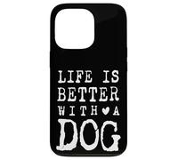 La vita è migliore con il design degli amici del pelo del cane Custodia per iPhone 13 Pro