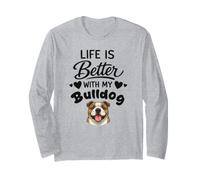 La Vita È Migliore con Il Mio Cane Bulldog Inglese Maglia a Manica