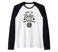 La Vita È Migliore con Il Mio Cane Pastore Bergamasco Maglia con Maniche Raglan