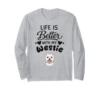La Vita È Migliore con Il Mio Cane West Highland White Maglia a Manica