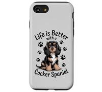 La vita è migliore con un cane Cocker Spaniel, nero e marrone chiaro Custodia per iPhone SE (2020) / 7/8