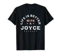 La vita è migliore con un nome Joyce Divertente Sarcastico Maglietta