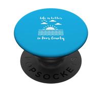 La vita è migliore nella contea di Door PopSockets PopGrip Adesivo