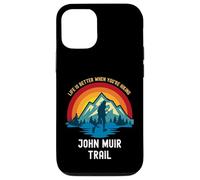 La vita è migliore quando fai escursioni John Muir Trail Custodia per iPhone 12/12 Pro