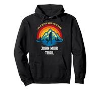 La Vita è Migliore Quando Fai Escursioni John Muir Trail Felpa con Cappuccio