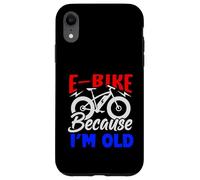 La vita è migliore su una bici elettrica perché sono vecchio Custodia per iPhone XR