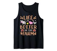 La Vita è Migliore sulla Fattoria Carino Animali Agricoltore Ragazza Agricola Canotta