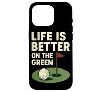 La vita è migliore sull'umorismo del golf verde Custodia per iPhone 16 Pro