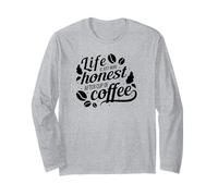 La Vita è Solo più onesta Dopo Il caffè - Divertente Maglia a Manica