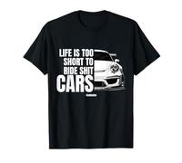 La vita è troppo breve per guidare auto cattive/GT-3 RS 997 JDM Maglietta