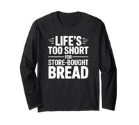 La Vita è Troppo Breve per Il Pane acquistato in Negozio Maglia a Manica