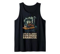 La Vita è Tutto su Barbecue Affumicato Lento Canotta