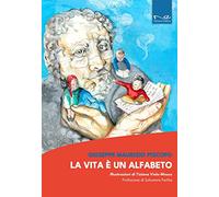 La vita è un alfabeto
