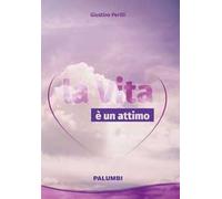 La vita è un attimo