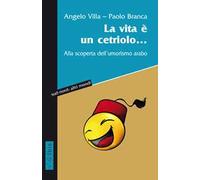La vita è un cetriolo... Alla scoperta dell'umorismo arabo