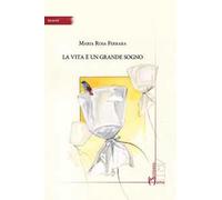 La vita è un grande sogno