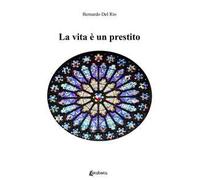 La vita è un prestito