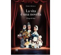 La vita è una novella. I pupi di Stac - 2026 - Sarnus